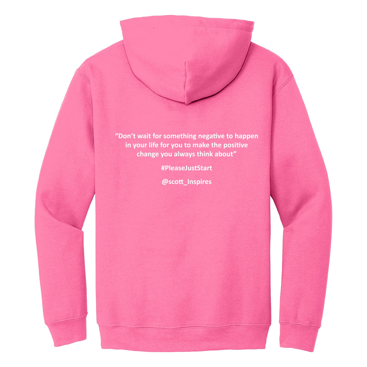 #PleaseJustStart Hoodie - Pink (back)