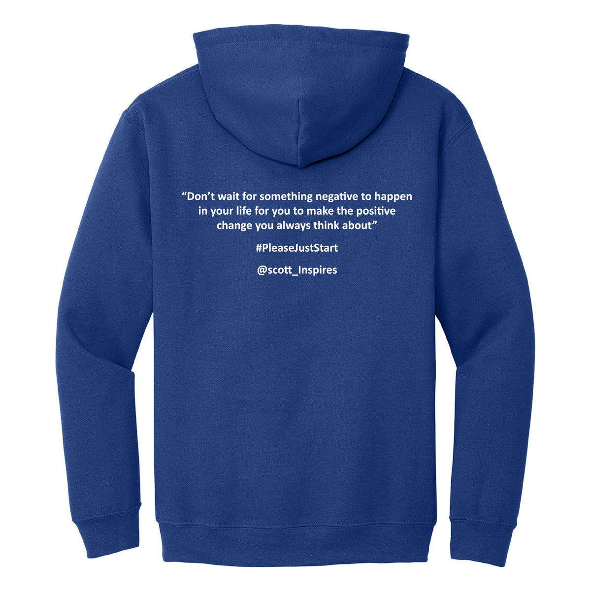 #PleaseJustStart Hoodie - Royal Blue (back)