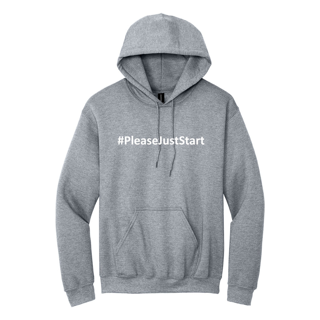 #PleaseJustStart Hoodie - Sport Grey