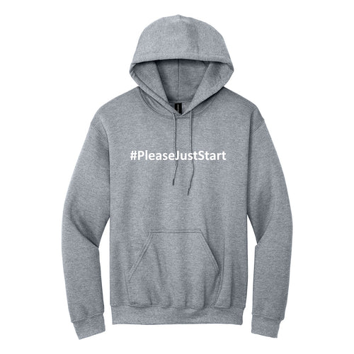 #PleaseJustStart Hoodie - Sport Grey