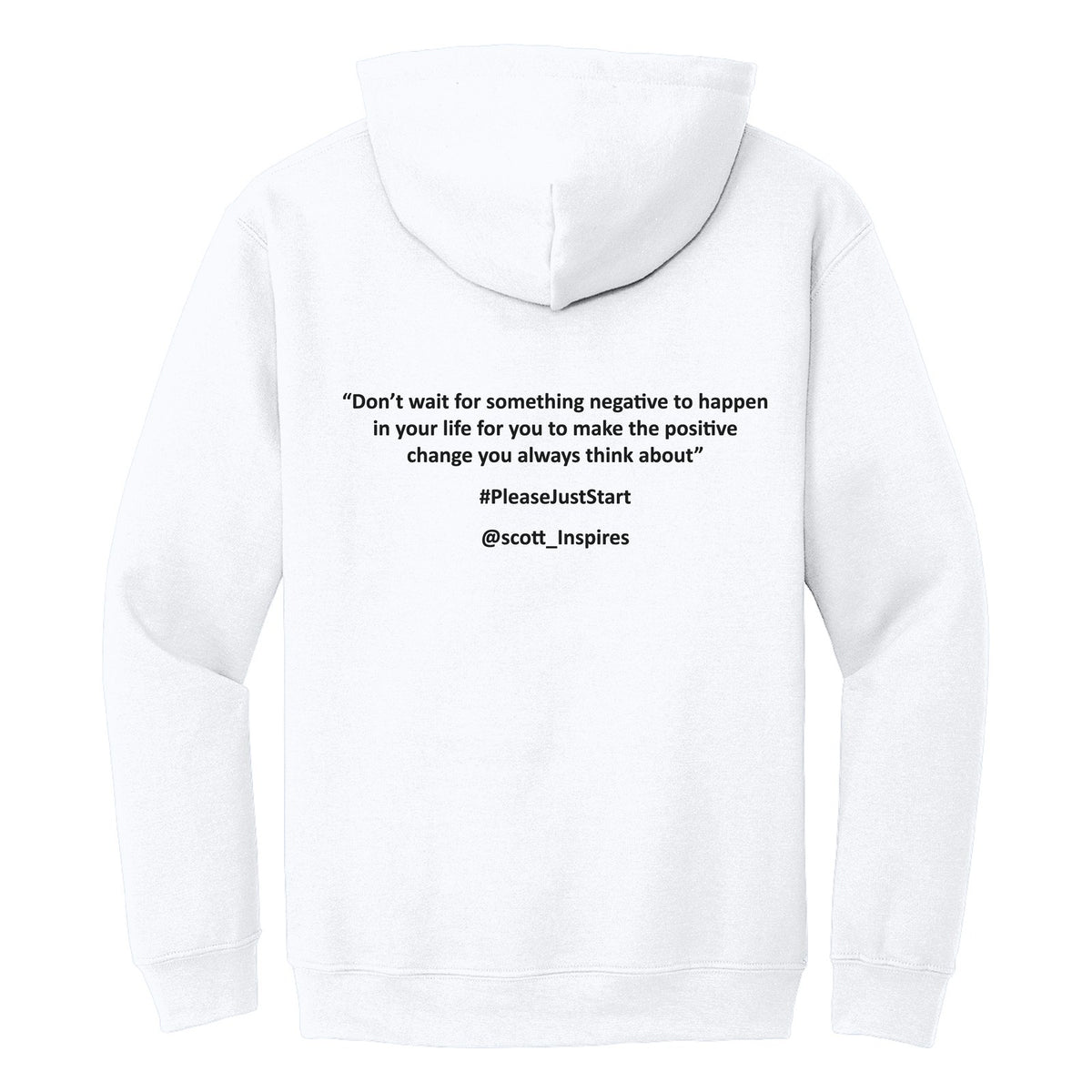 #PleaseJustStart Hoodie - White (back)