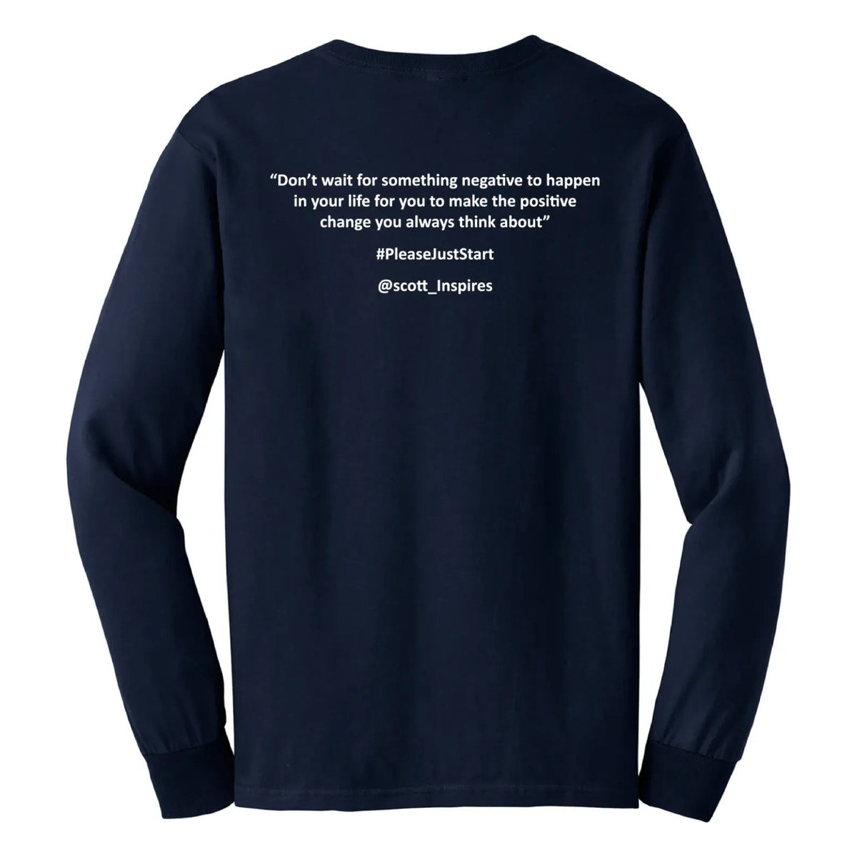#PleaseJustStart Long Sleeve Shirt - Navy (back)