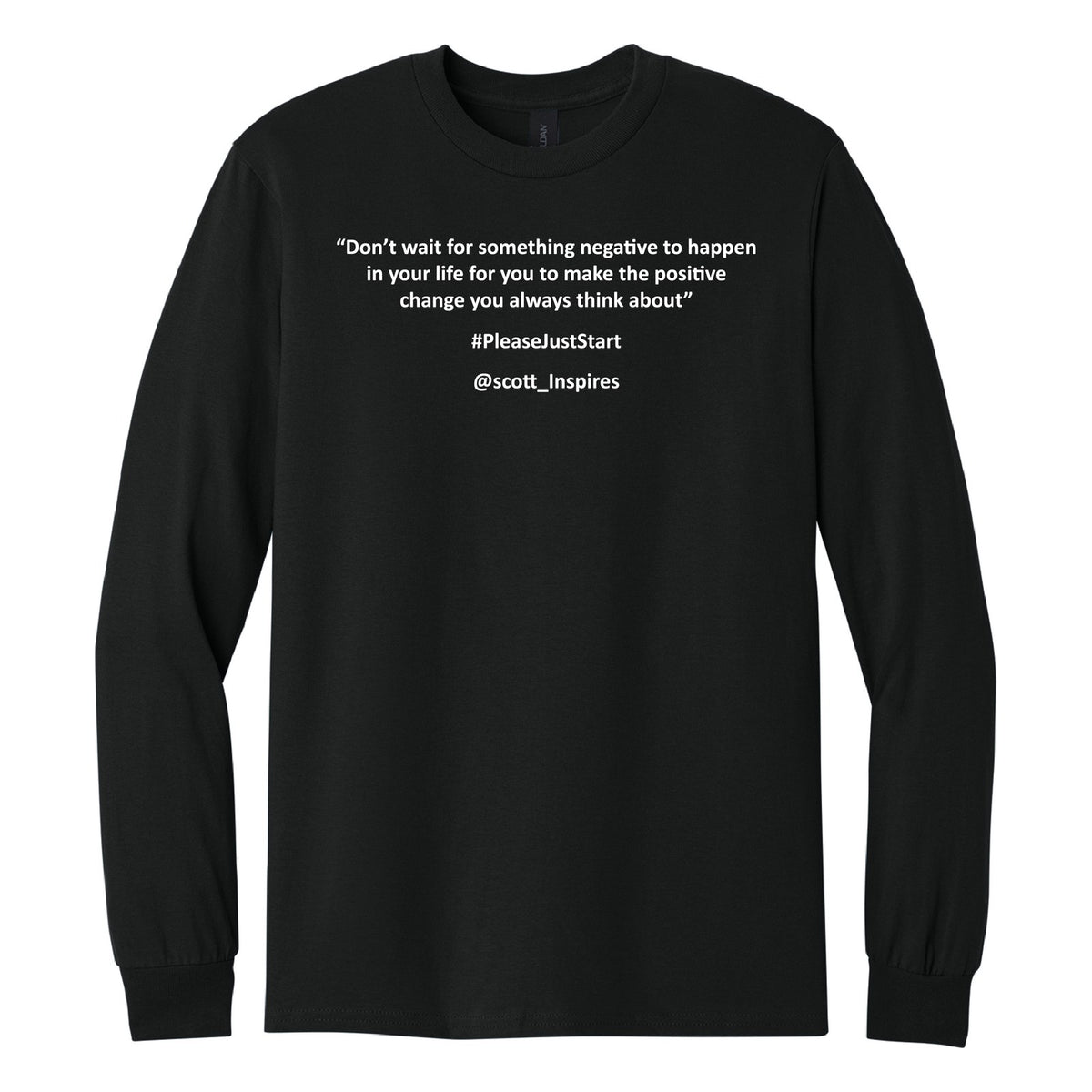 #PleaseJustStart Sweatshirt - Black (back)