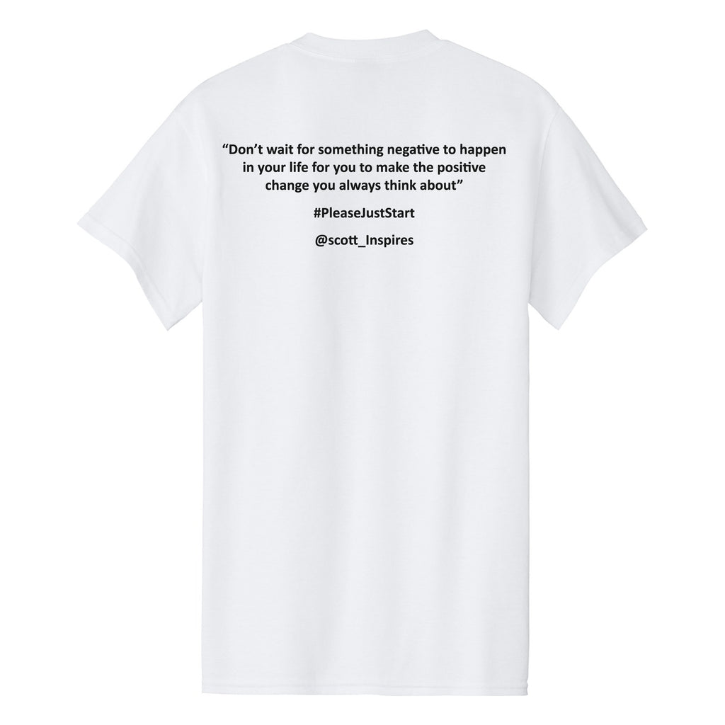 #PleaseJustStart T-Shirt - White (back)